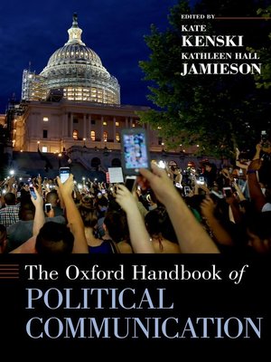 cover image of The Oxford Handbook of Political Communication